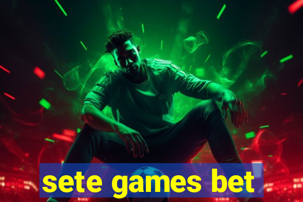 sete games bet